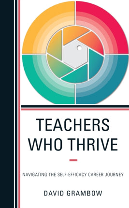 Teachers Who Thrive