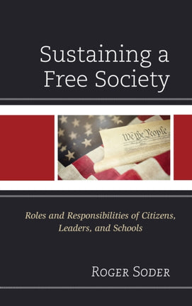 Sustaining a Free Society