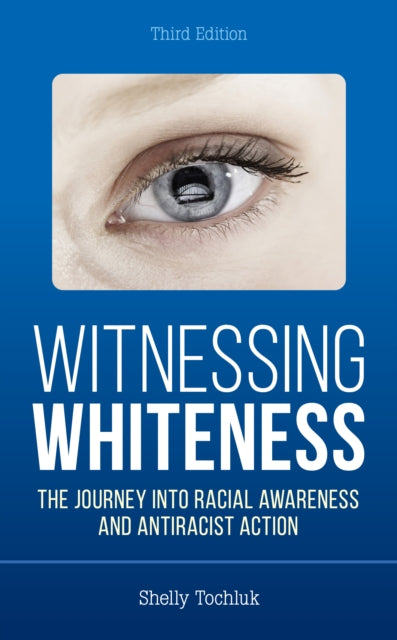 Witnessing Whiteness