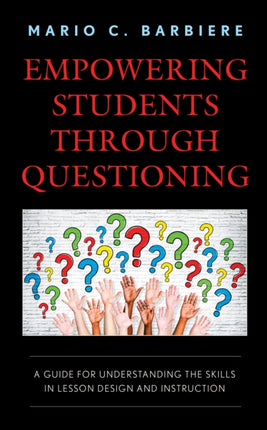 Empowering Students Through Questioning