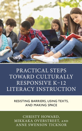 Practical Steps Toward Culturally Responsive K12