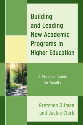 Building and Leading New Academic Programs in