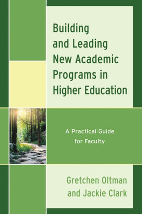 Building and Leading New Academic Programs in