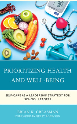 Prioritizing Health and WellBeing