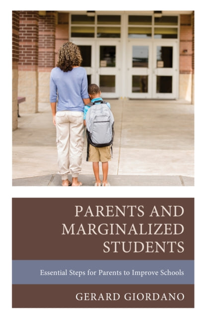 Parents and Marginalized Students