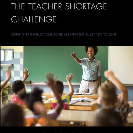 The Teacher Shortage Challenge