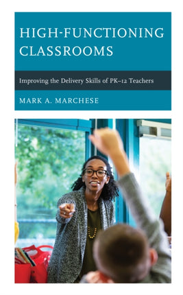 HighFunctioning Classrooms