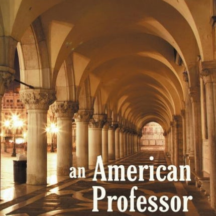An American Professor in Italy