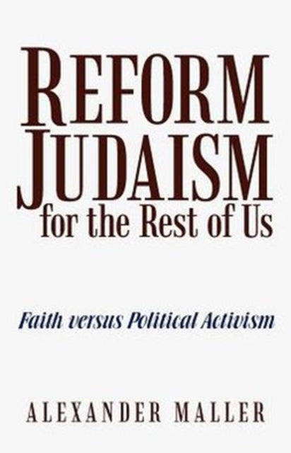 Reform Judaism for the Rest of Us