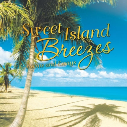 Sweet Island Breezes