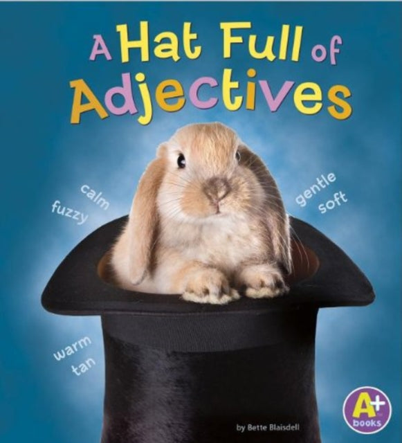 A Hat Full of Adjectives Words I Know