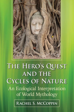 The Heros Quest and the Cycles of Nature