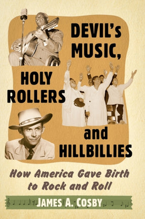 Devils Music Holy Rollers and Hillbillies