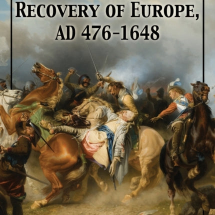 The Collapse and Recovery of  Europe AD 4761648