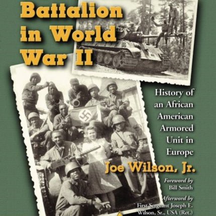 The 784th Tank Battalion in World War II