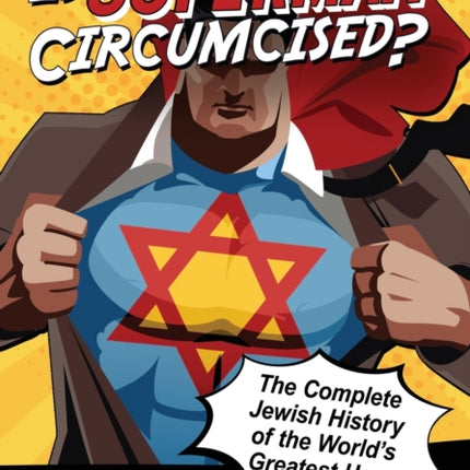 Is Superman Circumcised