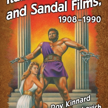 Italian Sword and Sandal Films 19081990