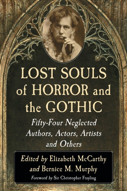 Lost Souls of Horror and the Gothic
