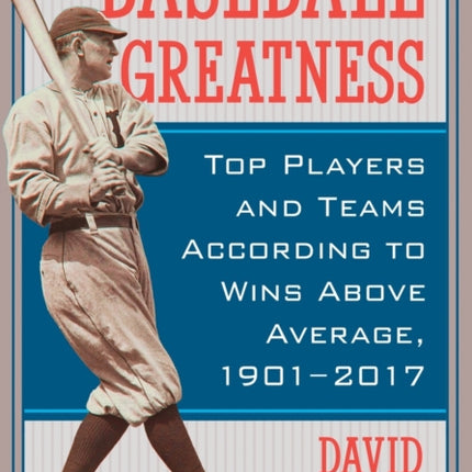 Baseball Greatness
