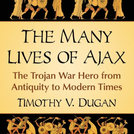 The Many Lives of Ajax