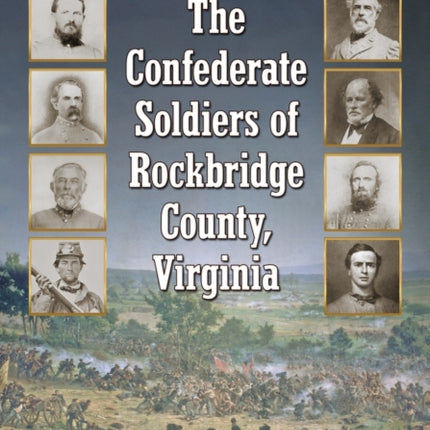 The Confederate Soldiers of Rockbridge County