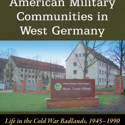 American Military Communities in West Germany