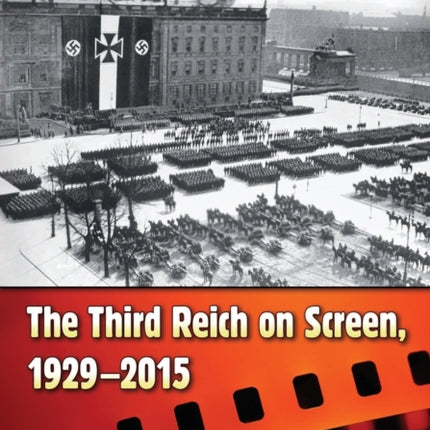 The Third Reich on Screen 19292015