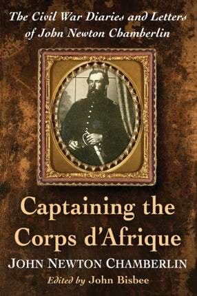 Captaining the Corps dAfrique