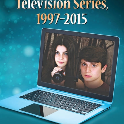 Internet Childrens Television Series 19972015