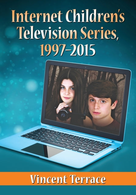 Internet Childrens Television Series 19972015