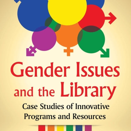 Gender Issues and the Library