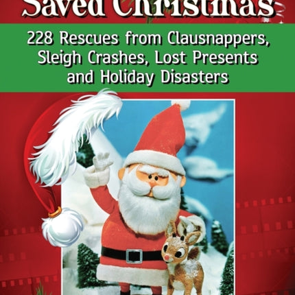 How the Movies Saved Christmas
