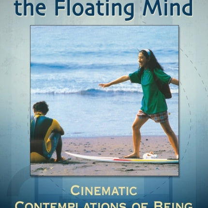 Japanese Film and the Floating Mind