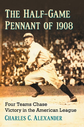 The HalfGame Pennant of 1908