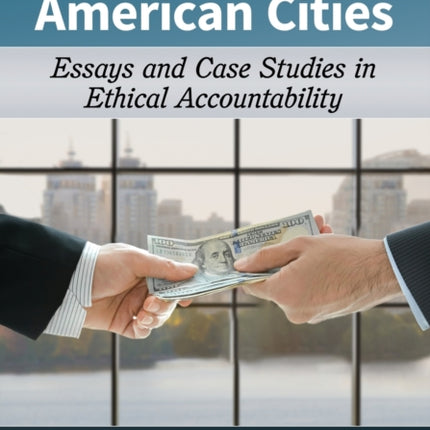 Corruption and American Cities