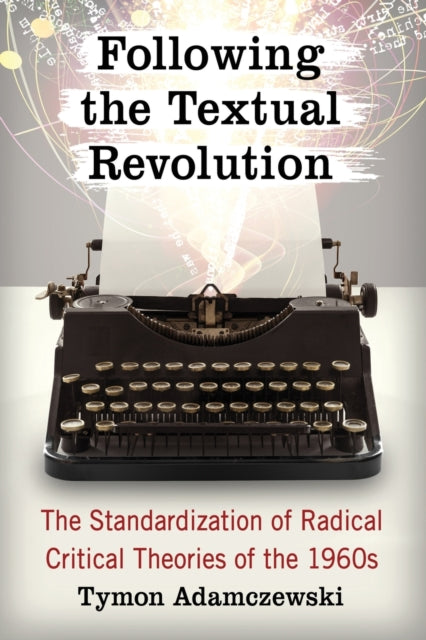 Following the Textual Revolution