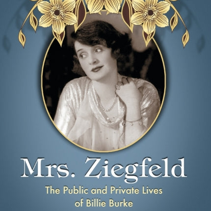 Mrs. Ziegfeld