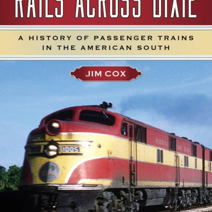 Rails Across Dixie