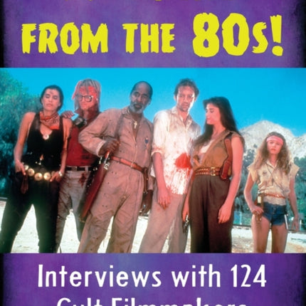 It Came from the 80s