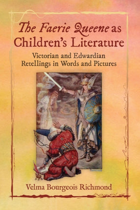 The Faerie Queene as Childrens Literature