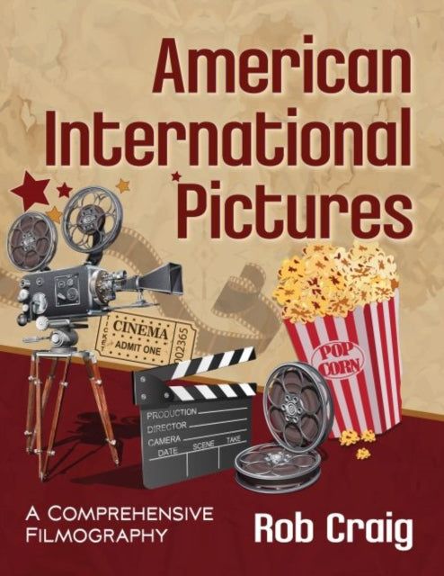 American International Pictures: A Comprehensive Filmography