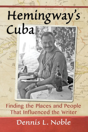Hemingways Cuba