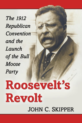 Roosevelts Revolt