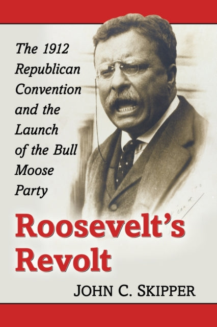 Roosevelts Revolt