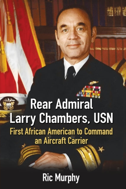 Rear Admiral Larry Chambers USN