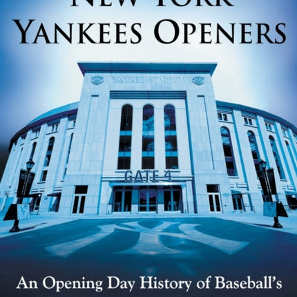 New York Yankees Openers
