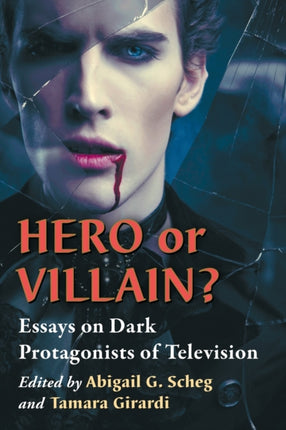Hero or Villain