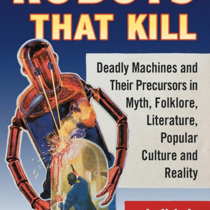 Robots That Kill