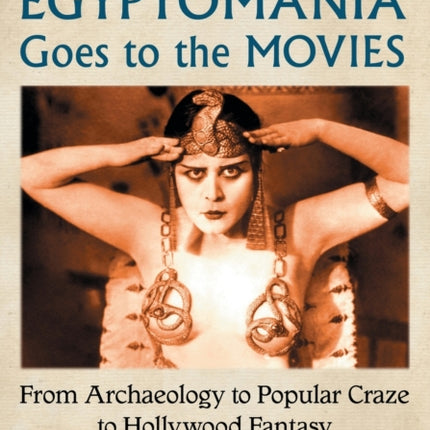 Egyptomania Goes to the Movies