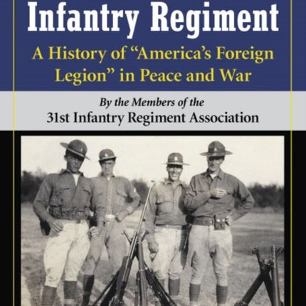 The 31st Infantry Regiment